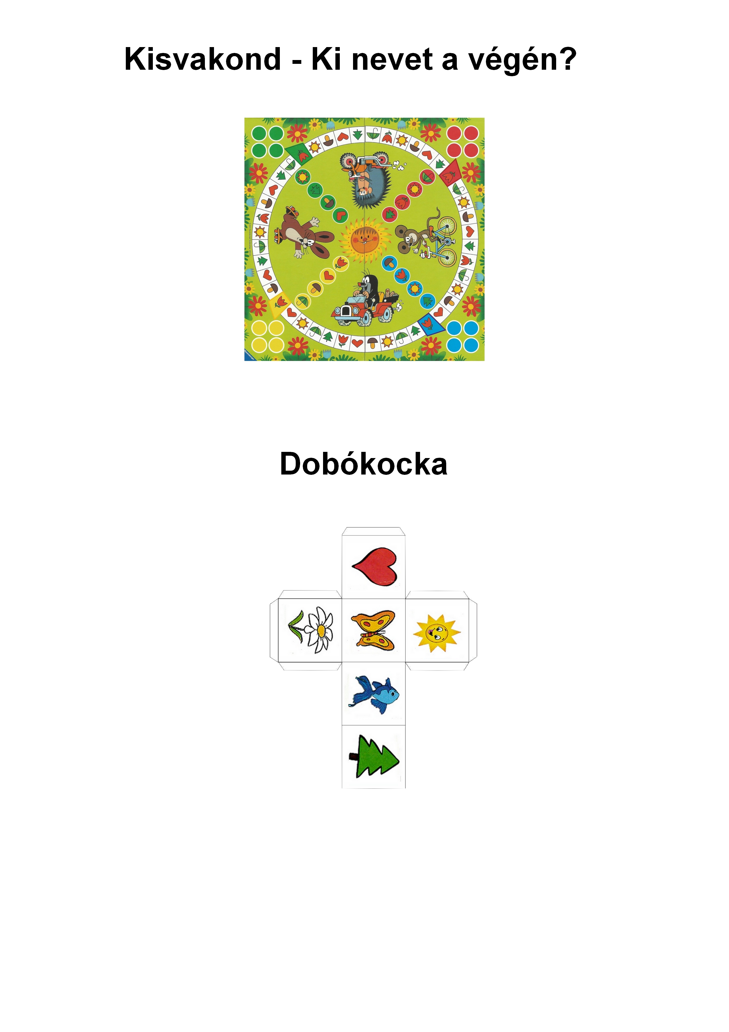 Kisvakond - Ki nevet a végén?